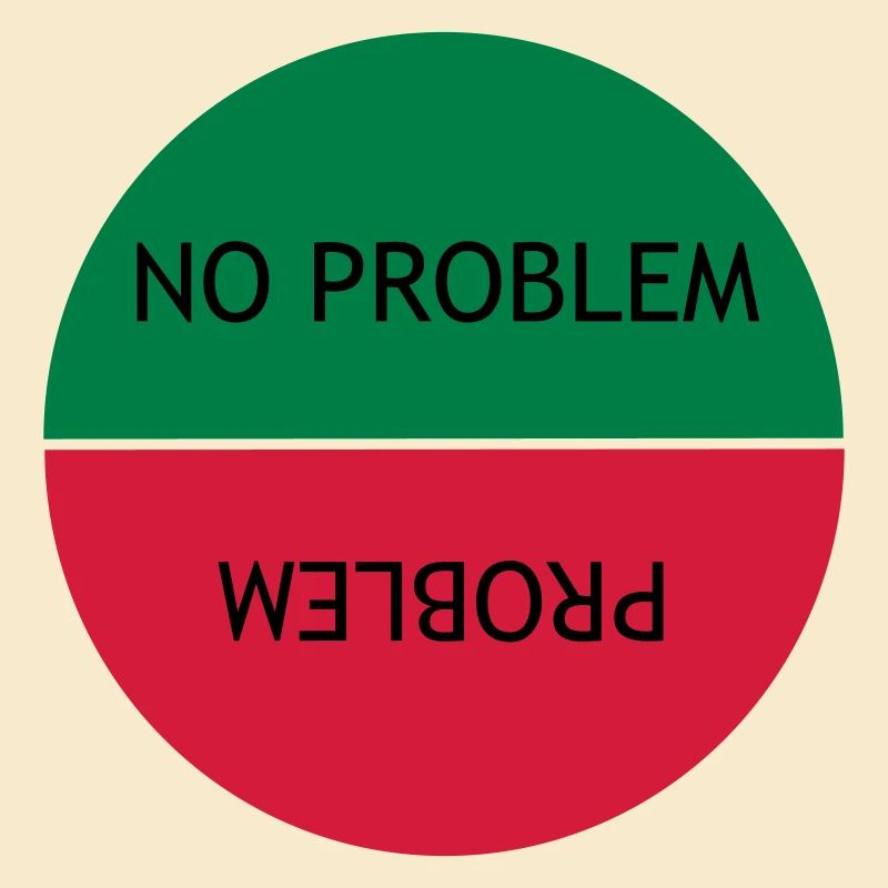 No problem vs Problem
