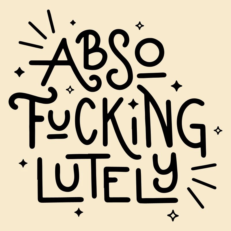Absofuckinglument