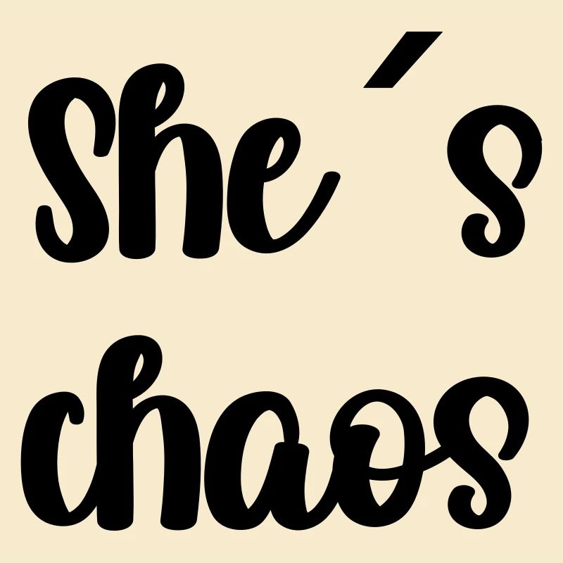 She s ́chaos