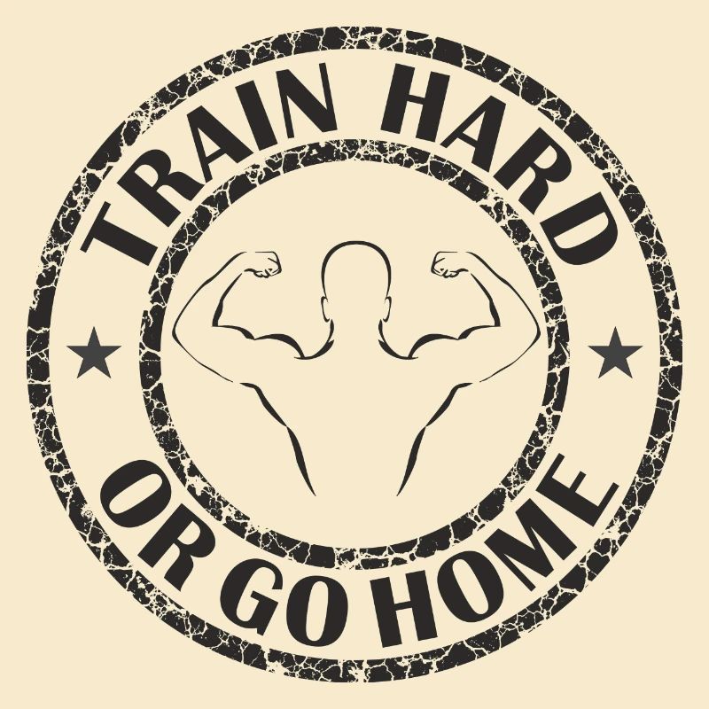 Trainiere hart oder geh nach Hause