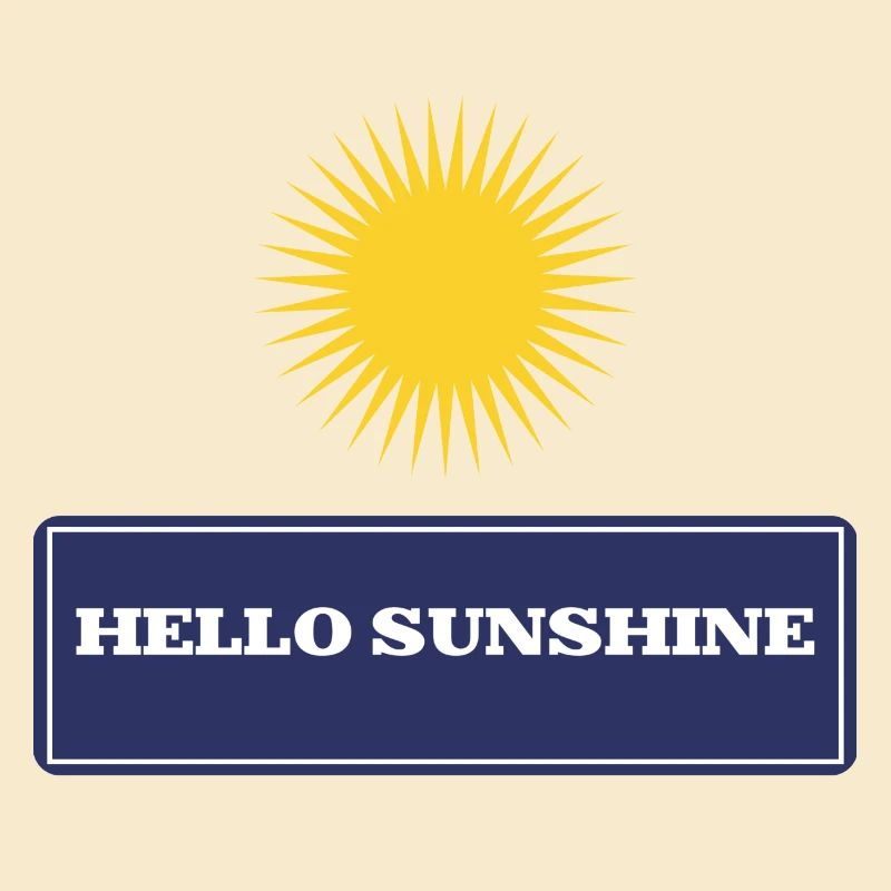 Hello sunshine