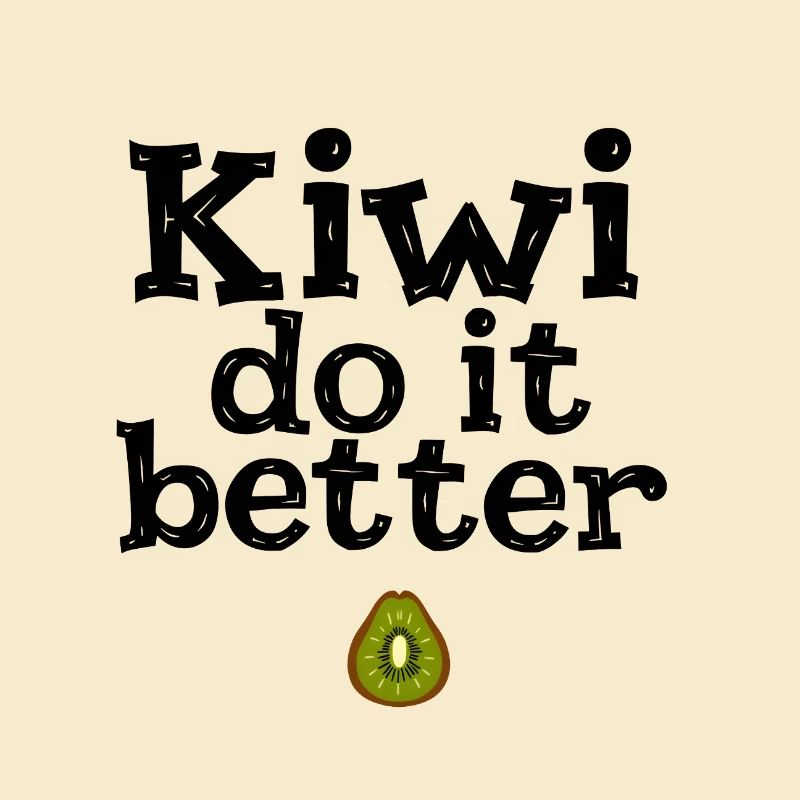 Kiwi Do It Better