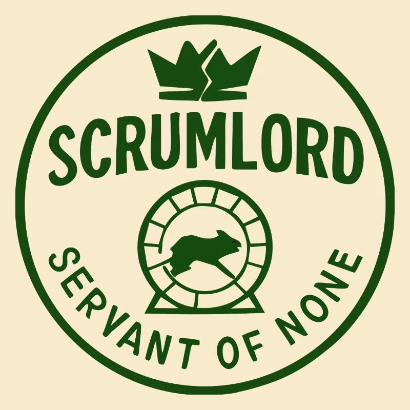 Scrumlord - Ruler without minions