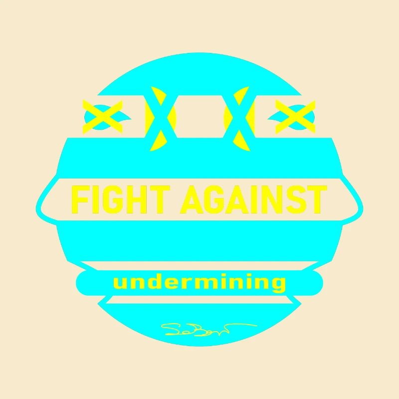 Fight against undermining