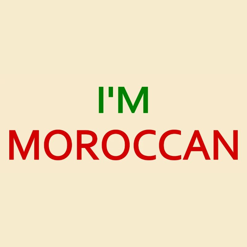 I'm moroccan