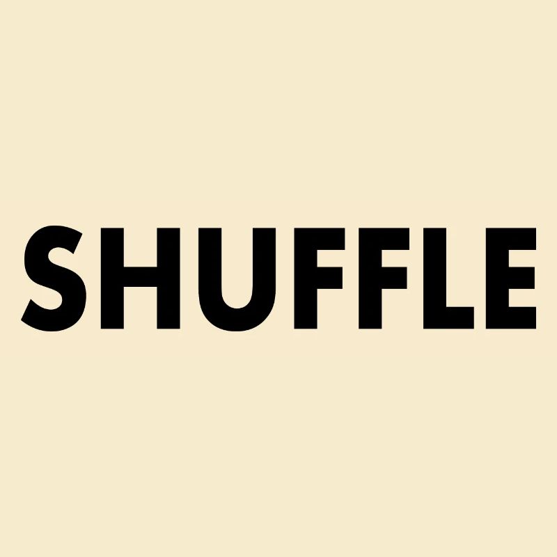 Shuffle