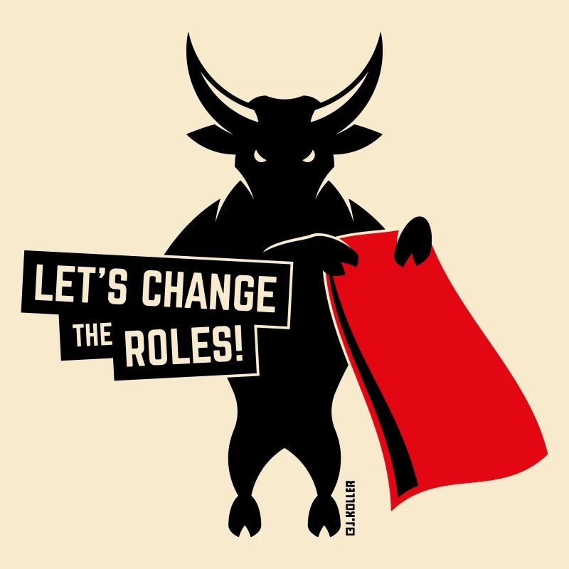 Let’s Change The Roles! (Gegen Stierkampf / 2C)