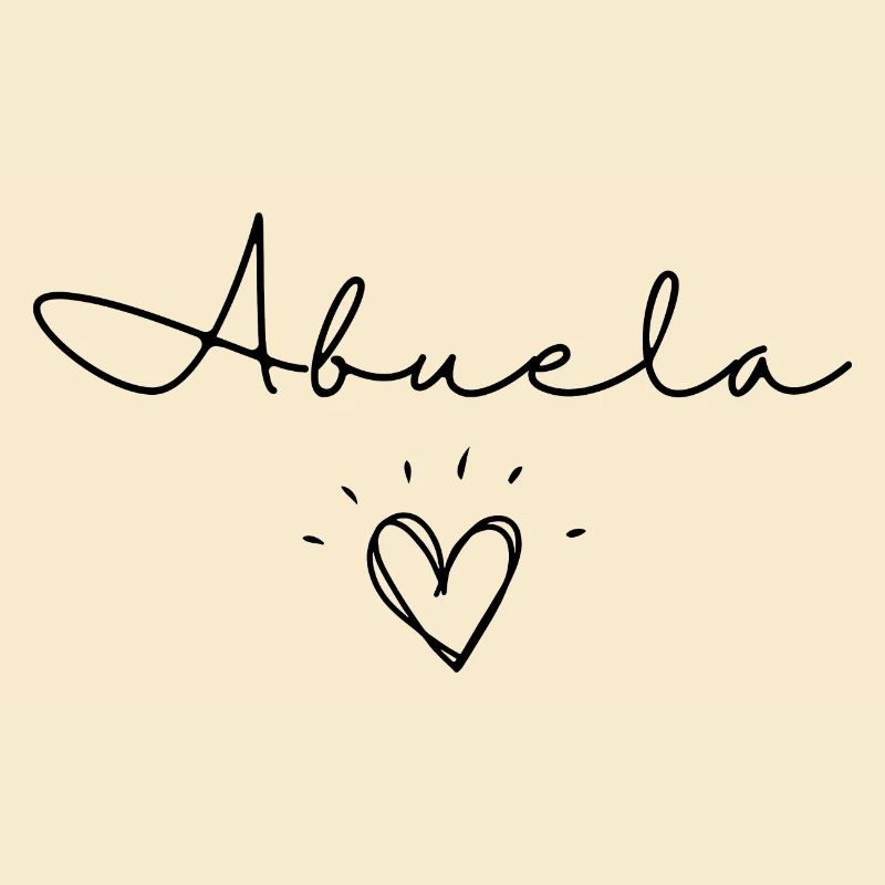 Abuela. Cadeau Abuela