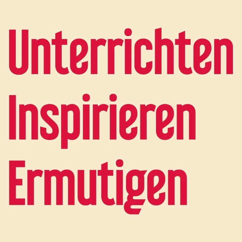 Teaching Inspiring Encouraging