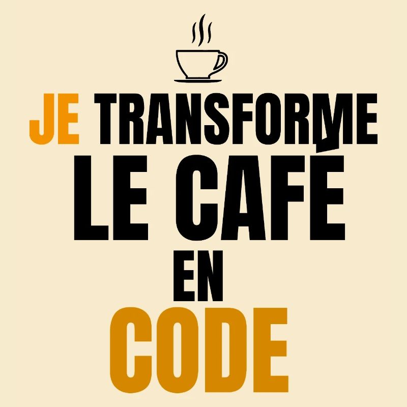 Je transforme le code en café