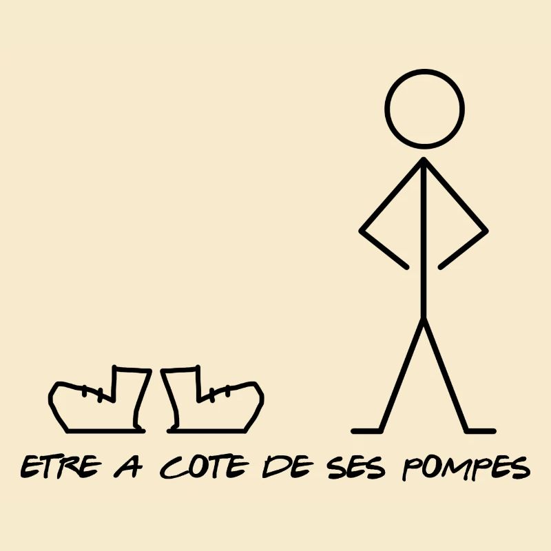 Etre a coté de ses pompes