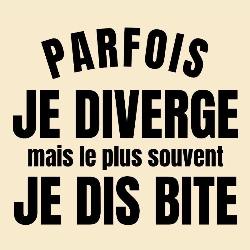 diverger, phrase drôle