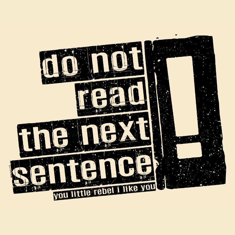 Cool Saying: Do Not Read - Funny Design