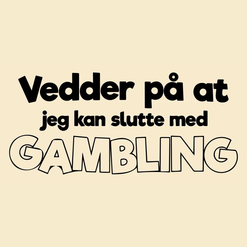 bet i can quit gambling