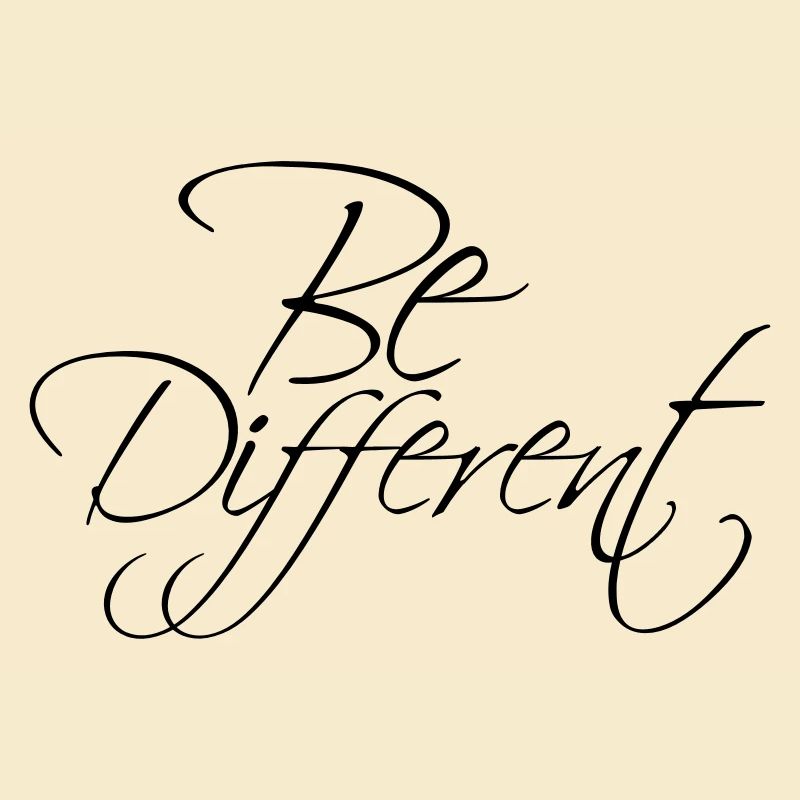 Text Be Different Be You Design