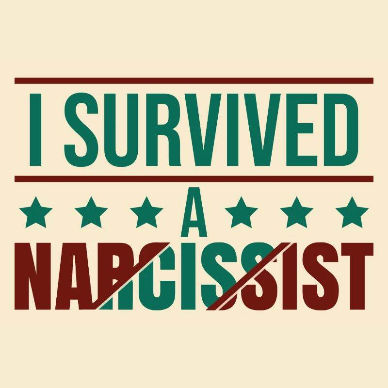 I Survived A Narcissist