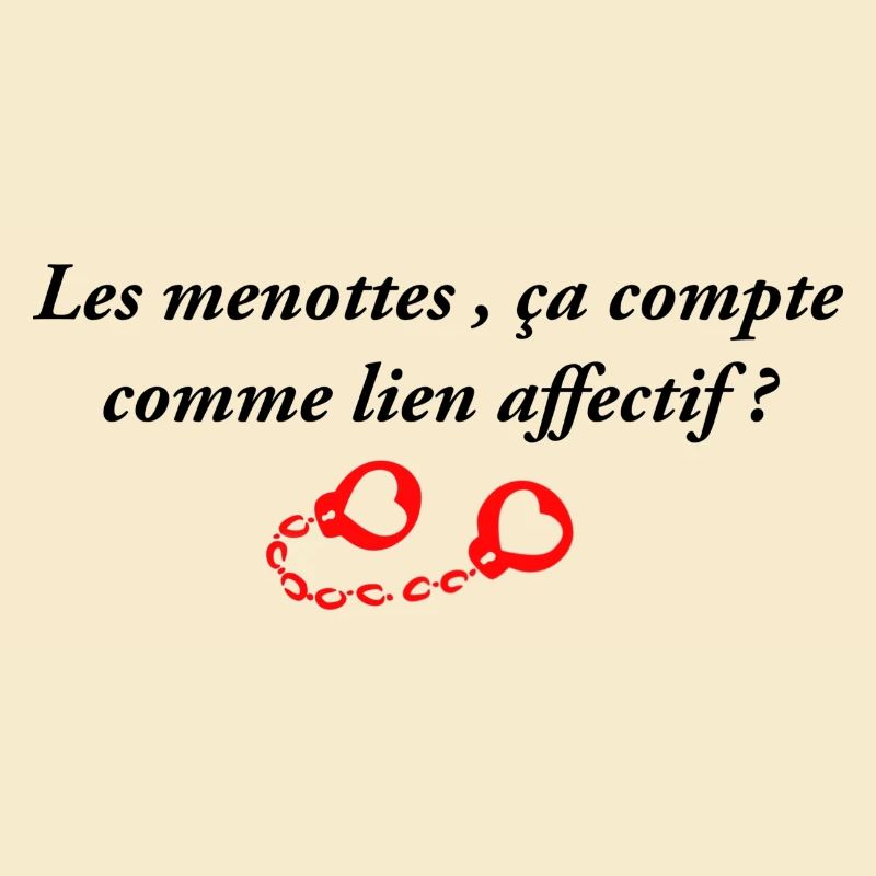 Les menottes ça compte comme lien affectif
