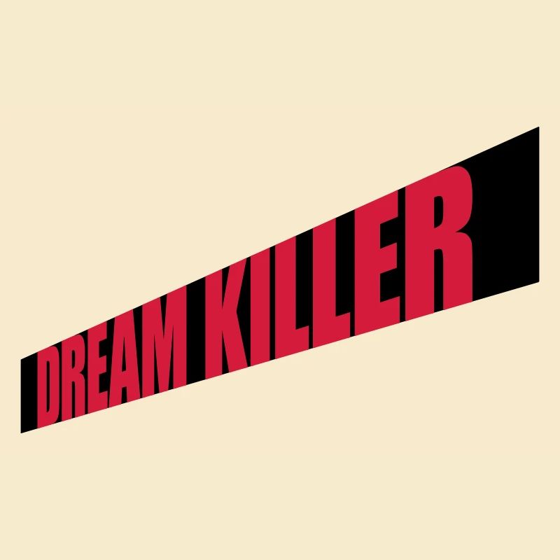 dream killer pessimists quote