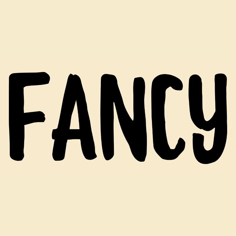Fancy