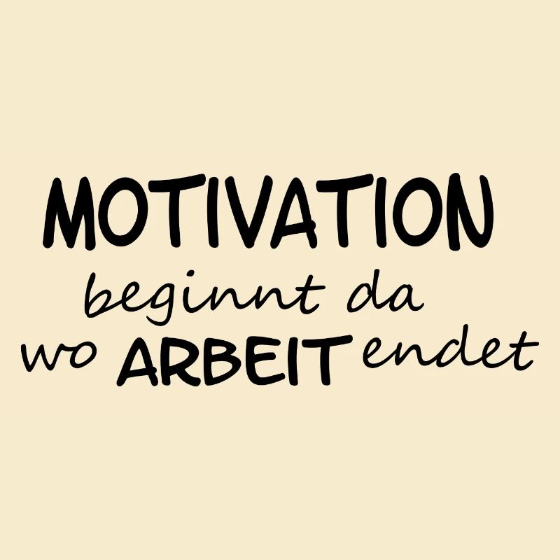 Motivation beginnt da wo...