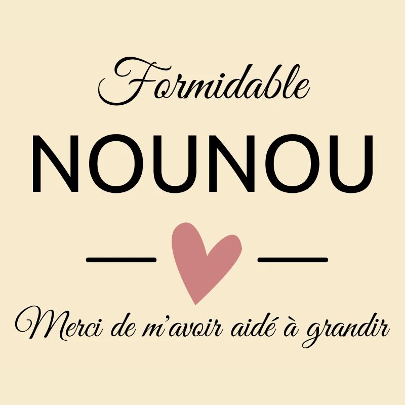 Nounou Formidable
