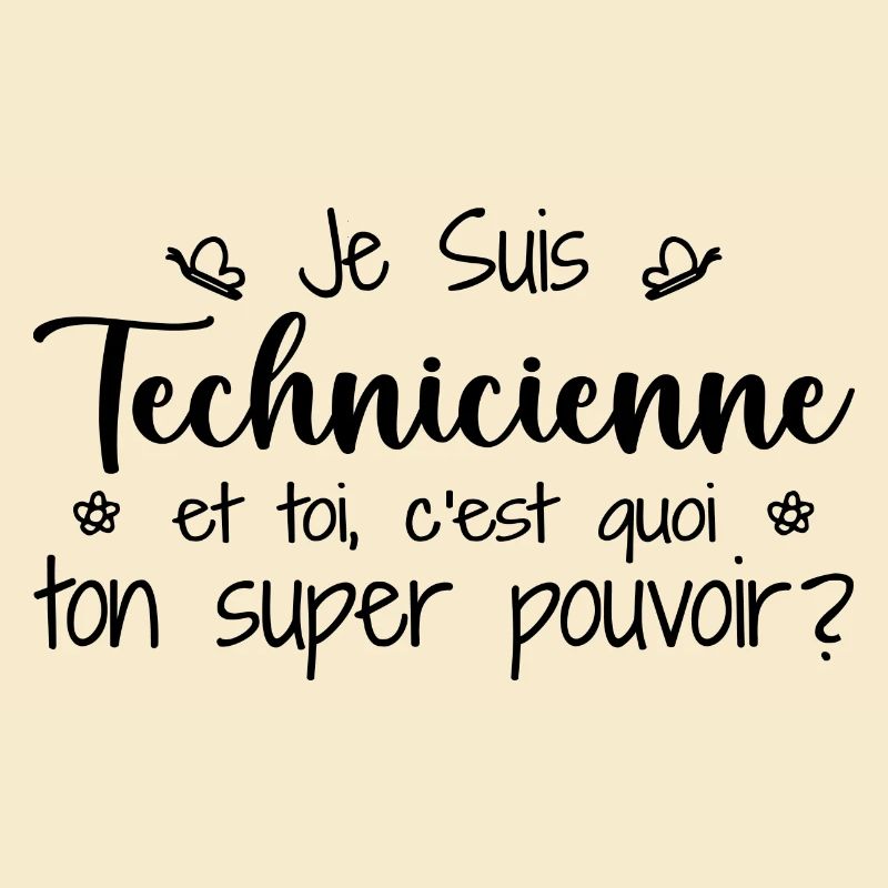 Ich bin Techniker. Was ist deine Superkraft?