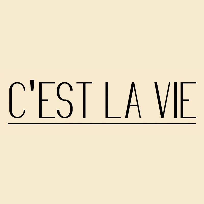 C’est la citation de la vie