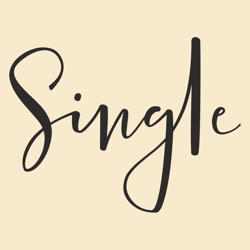 Single – Cooles Statement Textdesign