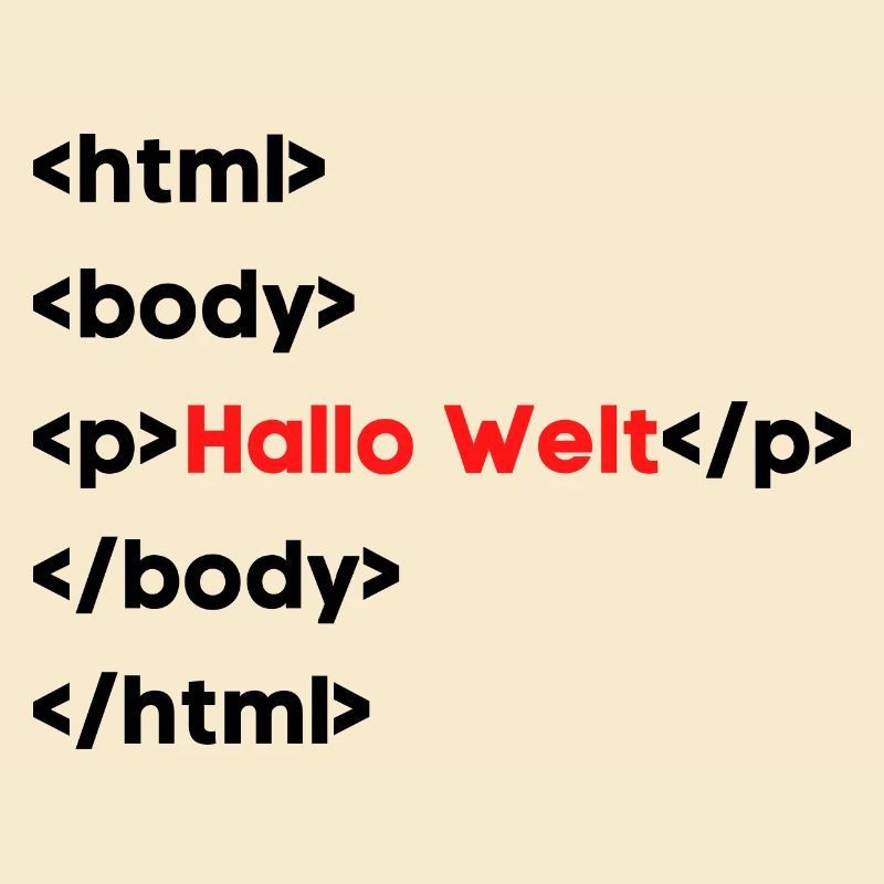 Hallo Welt HTML – Lustiges Programmierer & Coding 