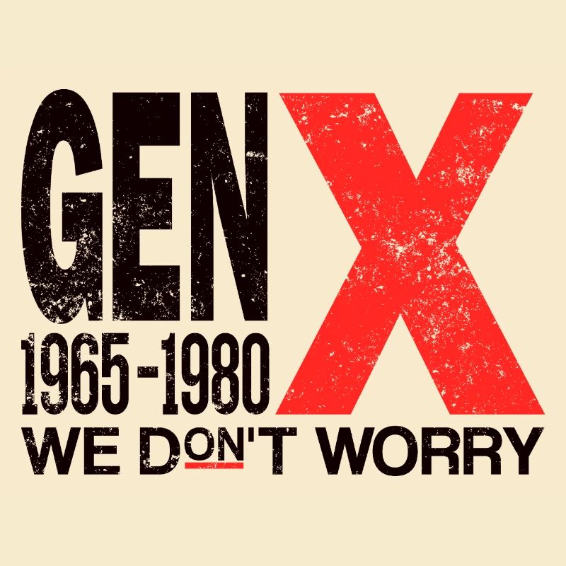 Generation X – Old School & Proud