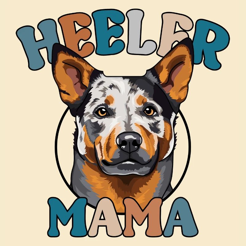 Heeler Mama Cattle Dog Hunde Muttertag Wilsigns