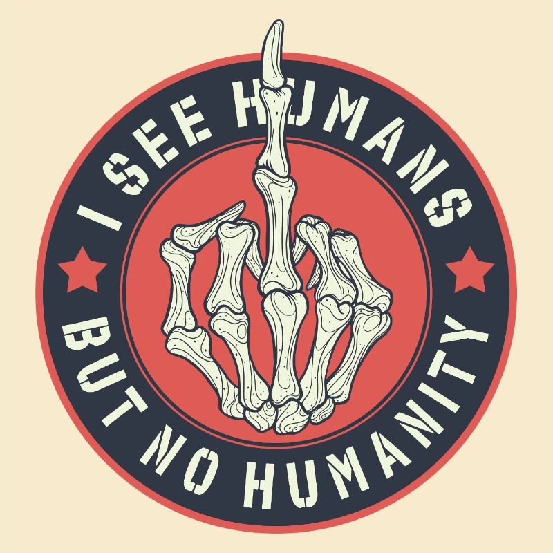 I See humans but no humanity