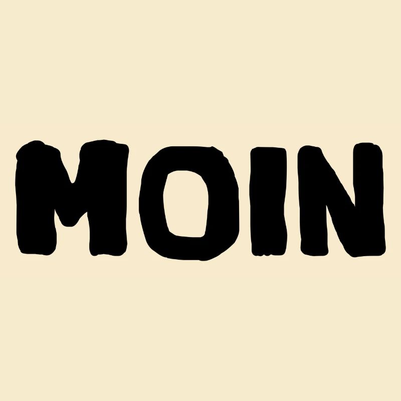 moin moin