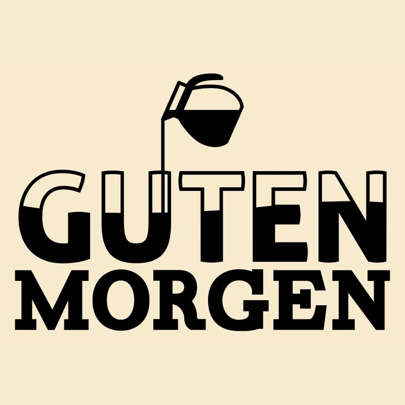 Guten Morgen Kaffee
