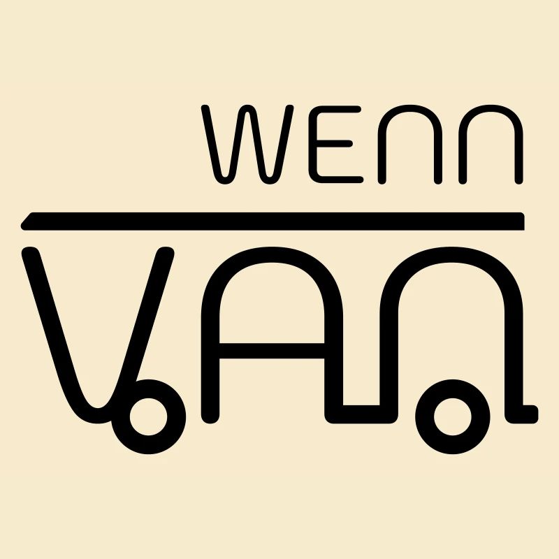 Wenn dann Van! Vanlife