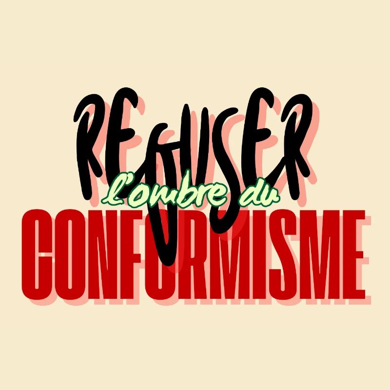 Refuser le conformisme