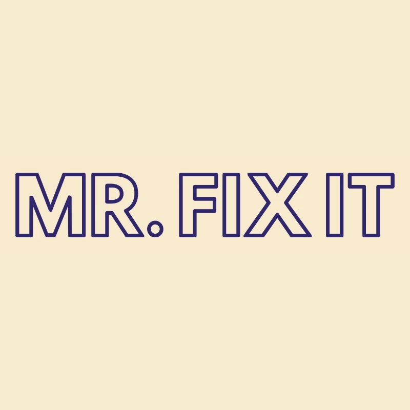 Mr Fix it