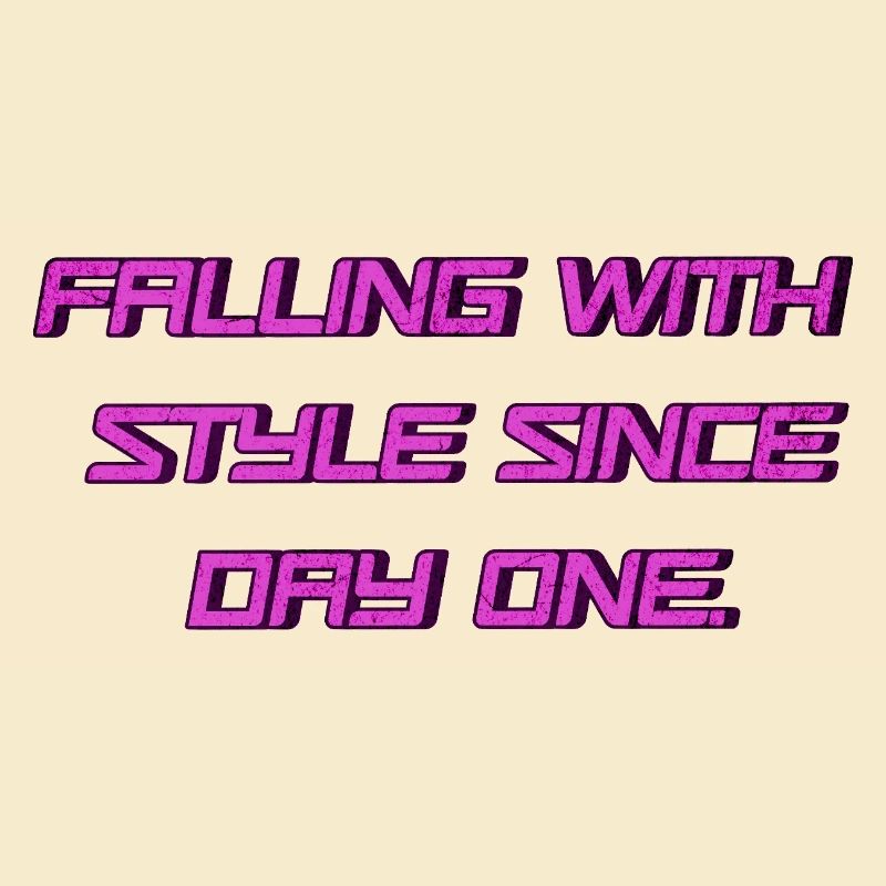 Falling with Style since Day One 💥