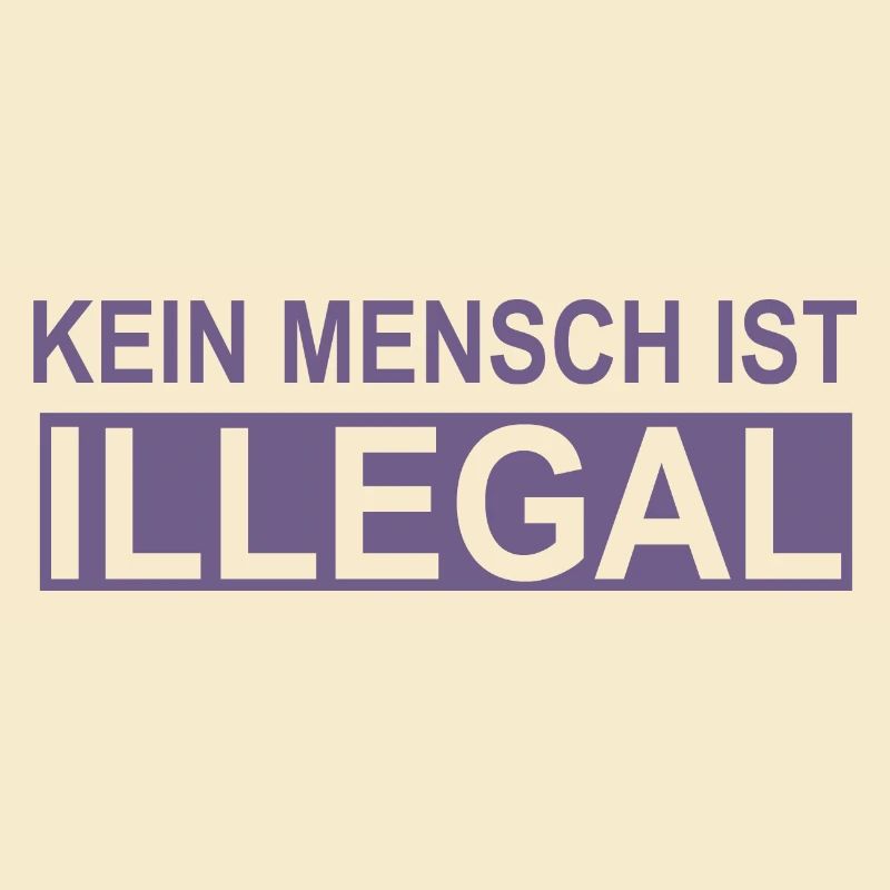 No human being is illegal