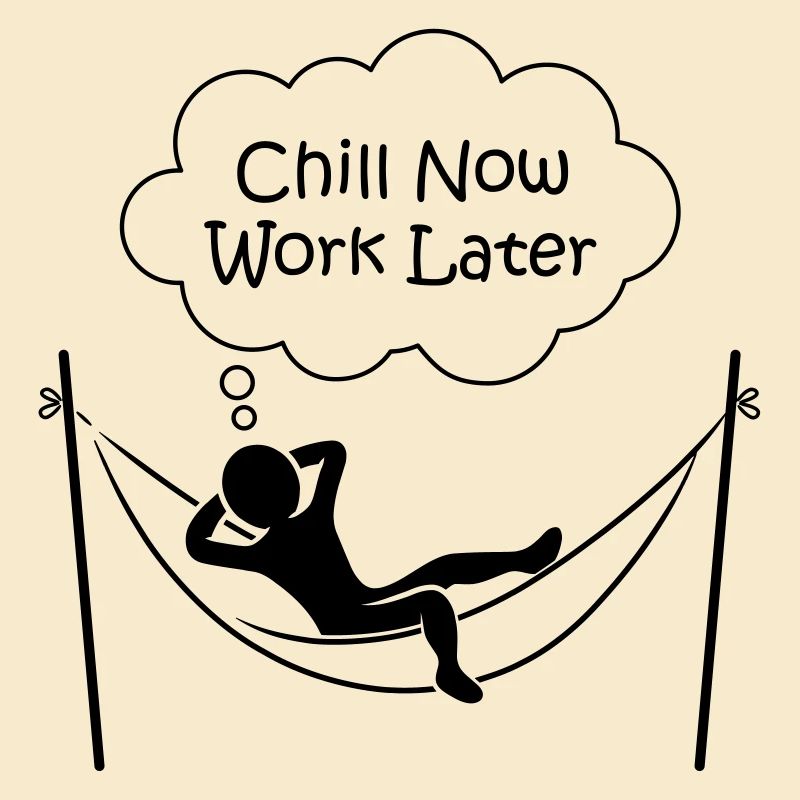Männchen in Hängematte "CHILL NOW WORK LATER"
