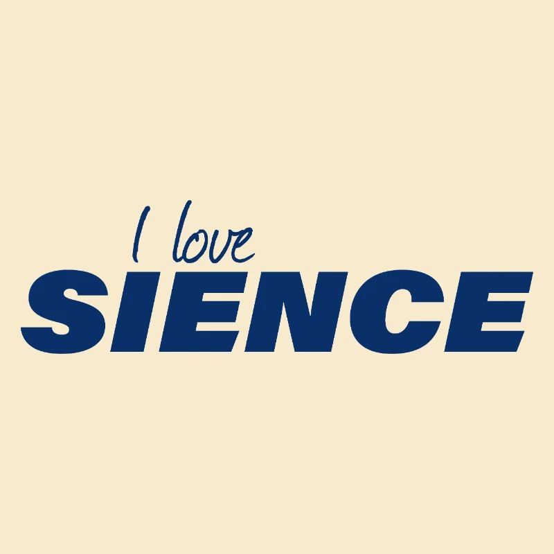 I LOVE SCIENCE