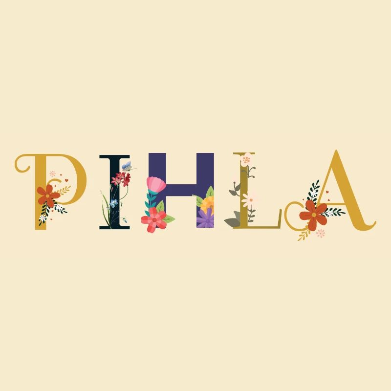 PIHLA Name mit Blumen geschmückt