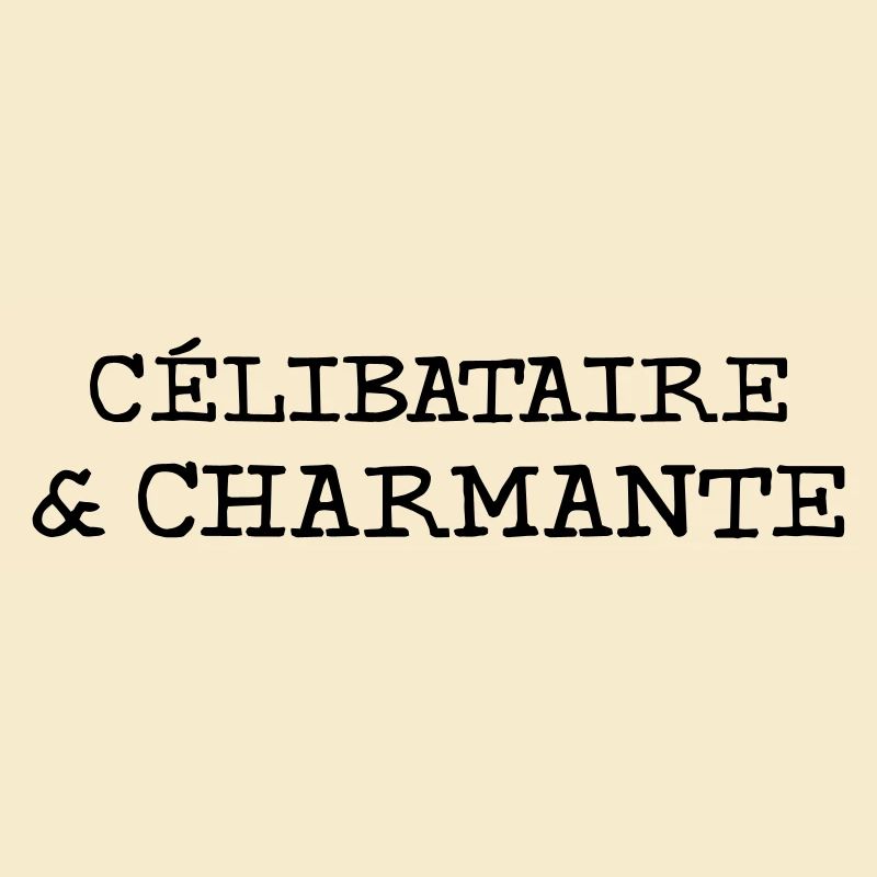 Célibataire et charmante