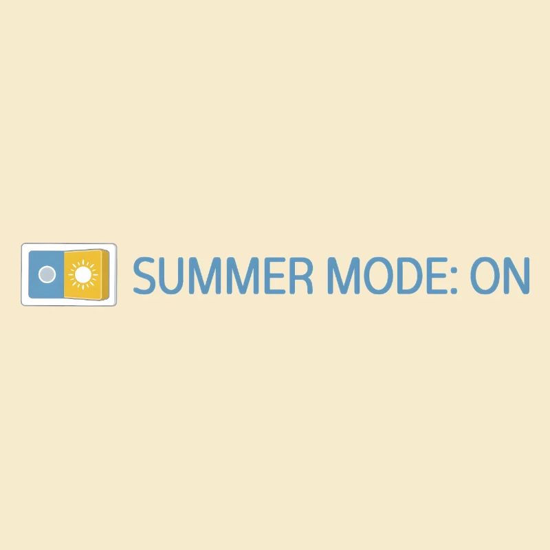 Summer Mode: On - Sommer 2026 Geschenkidee