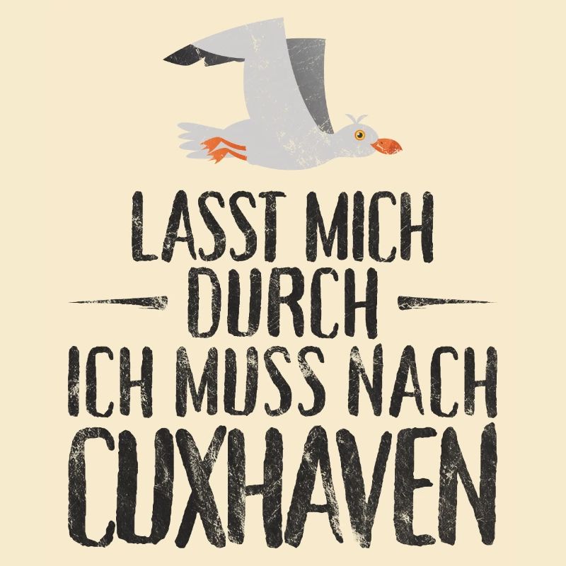 Lasst mich durch ich muss nach Cuxhaven Möwe