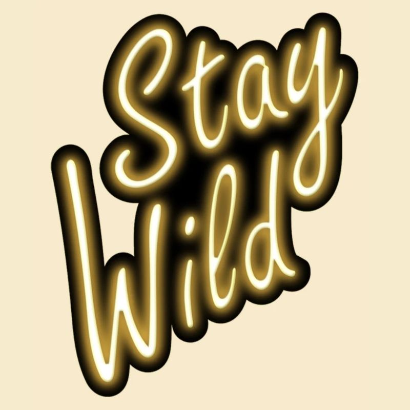 Stay Wild