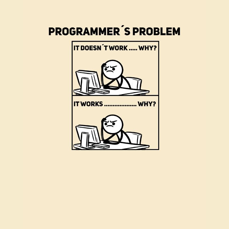 Programmer Humor – Sometimes it doesn't work out Shir