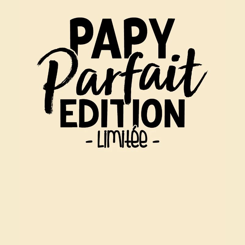 Papy Parfait Édition Limitée