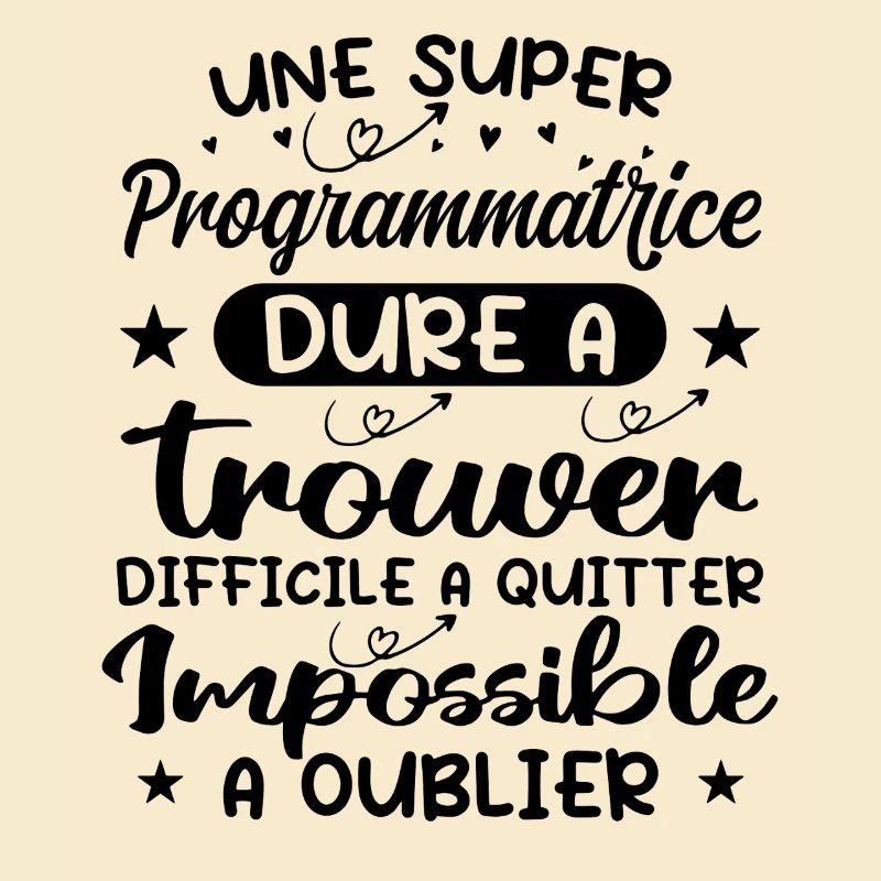 Une Super Programmatrice - Cadeau programmatrice