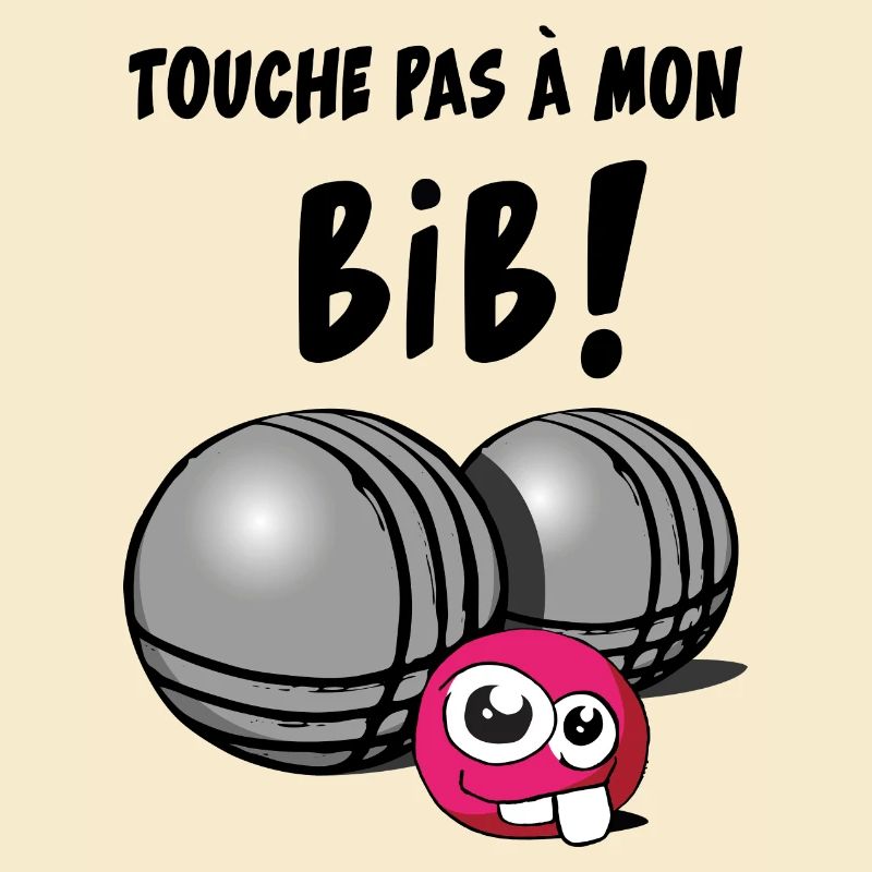 touche pas a mon bib
